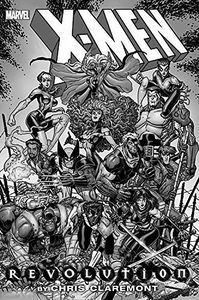 [X-Men: By Chris Claremont Omnibus: Revolution (Hardcover) (Product Image)]