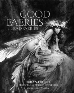 [Good Faeries Bad Faeries (Hardcover) (Product Image)]