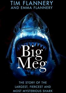 [Big Meg: The Story Of The Largest, Fiercest & Most Mysterious Shark (Hardcover) (Product Image)]