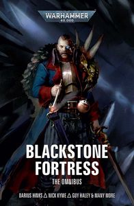 [Warhammer 40K: Blackstone Fortress: The Omnibus: Book 2 (Product Image)]
