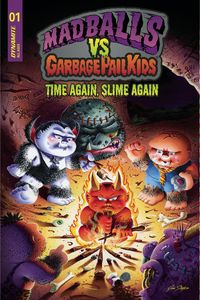 [Madballs Vs. Garbage Pail Kids: Time Again, Slime Again #1 (Cover A Simko) (Product Image)]