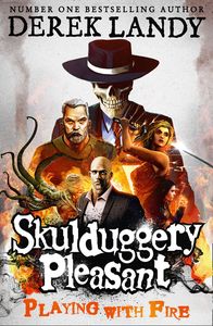 [Skulduggery Pleasant: Book 2: Playing With Fire (Signed Edition) (Product Image)]