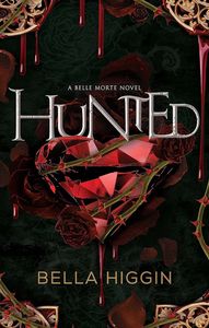 [Belle Morte: Book 3: Hunted (Product Image)]