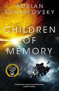 [Children Of Time: Book 3: Children Of Memory (Signed Edition Hardcover) (Product Image)]