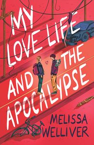 [My Love Life & The Apocalypse (Product Image)]