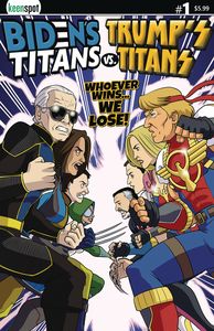[Biden's Titans Vs. Trump's Titans #1 (Cover A Titans Vs. Titans) (Product Image)]