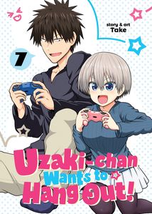 [Uzaki-Chan Wants To Hang Out!: Volume 7 (Product Image)]