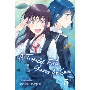 [A Tropical Fish Yearns For Snow: Volume 5 (Product Image)]
