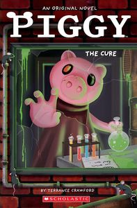 [Piggy: The Cure (Product Image)]