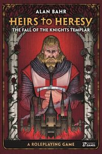 [Heirs To Heresy: The Fall Of The Knights Templar (Hardcover) (Product Image)]