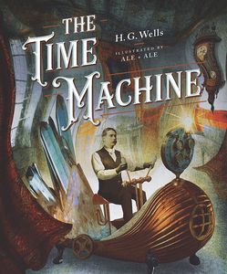 [Classics Reimagined: The Time Machine (Hardcover) (Product Image)]