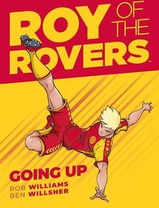 [Roy Of The Rovers: Volume 3: Going Up (Hardcover) (Product Image)]