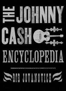 [The Johnny Cash Encyclopedia (Hardcover) (Product Image)]