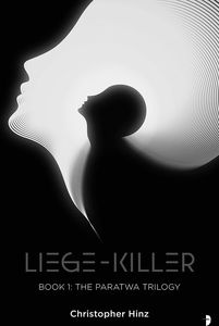 [The Paratwa Saga: Book 1: Liege Killer (Product Image)]