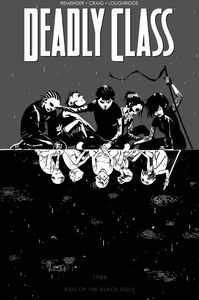 [Deadly Class: Volume 2: Kids Of The Black Hole (Product Image)]