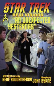 [Star Trek: New Visions: An Unexpected Yesterday (Product Image)]