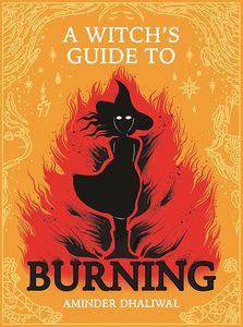 [A Witch's Guide To Burning (Hardcover) (Product Image)]