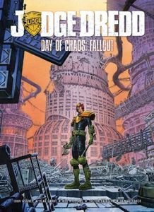 [2000AD: Judge Dredd: Day Of Chaos: Volume 3: Fallout (Product Image)]