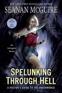 [InCryptid: Book 11: Spelunking Through Hell: A Visitor's Guide To The Underworld (Product Image)]