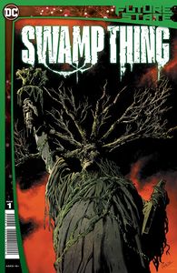 [Future State: Swamp Thing #1 (Signed Edition) (Product Image)]