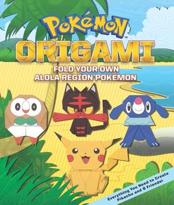 [Pokémon Origami: Fold Your Own Alola Region Pokémon (Product Image)]