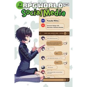 [If The RPG World Had Social Media...: Volume 1 (Light Novel) (Product Image)]