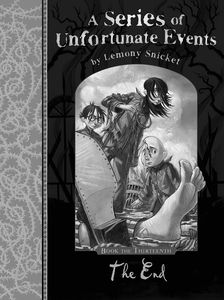[A Series of Unfortunate Events: Book 13: The End (Signed Edition) (Product Image)]