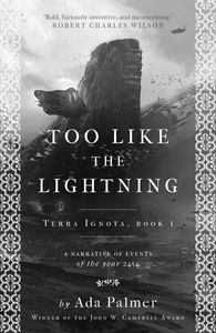 [Terra Ignota: Book 1: Too Like The Lightning (Signed Edition) (Product Image)]