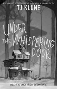 [Under The Whispering Door (Hardcover) (Product Image)]