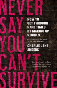 [Never Say You Can't Survive (Hardcover) (Product Image)]