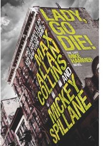 [Mike Hammer: Lady, Go Die! (Hardcover) (Product Image)]