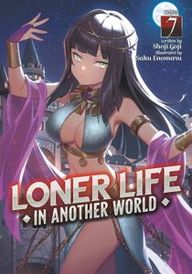 [Loner Life In Another World: Volume 7 (Product Image)]