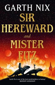 [Sir Hereward & Mister Fitz (Signed Hardcvoer) (Product Image)]