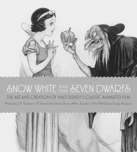 [Snow White And The Seven Dwarfs: The Art & Creation Of Walt Disney's Classic Animated Film (Hardcover) (Product Image)]