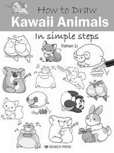 [How To Draw: Kawaii Animals In Simple Steps  (Product Image)]