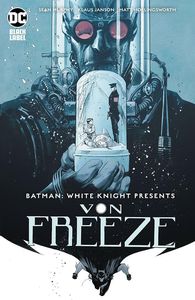 [Batman: White Knight Presents: Von Freeze #1 (Product Image)]