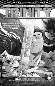 [Trinity: Volume 1: Better Together (Rebirth) (Hardcover) (Product Image)]