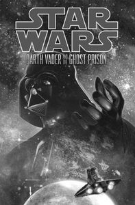 [Star Wars: Darth Vader And The Ghost Prison (Titan Edition - Hardcover) (Product Image)]