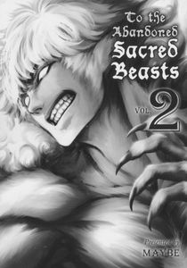 [To The Abandoned Sacred Beasts: Volume 2 (Product Image)]