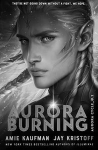 [The Aurora Cycle: Book 2: Aurora Burning  (Forbidden Planet Signed Exclusive Hardcover) (Product Image)]