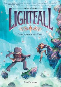 [Lightfall: Volume 2: Shadow Of The Bird (Hardcover) (Product Image)]