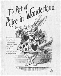 [The Art Of Alice in Wonderland (Hardcover) (Product Image)]