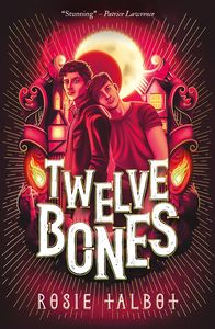 [Sixteen Souls: Book 2: Twelve Bones (Product Image)]