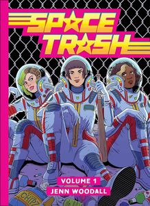 [Space Trash: Volume 1 (Hardcover) (Product Image)]