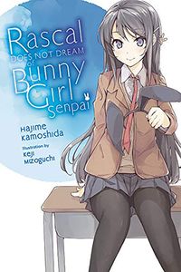 [Rascal Does Not Dream Of Bunny Girl-Senpai: Volume 1 (Light Novel) (Product Image)]