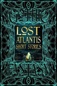 [Gothic Fantasy: Lost Atlantis: Short Stories (Hardcover) (Product Image)]