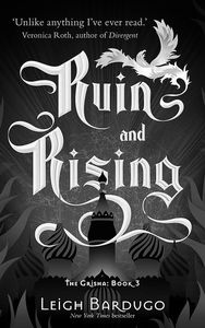 [The Grisha: Book 3: Ruin & Rising (Signed Edition) (Product Image)]