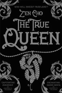 [Sorcerer To The Crown: Book 2: The True Queen (Hardcover) (Product Image)]