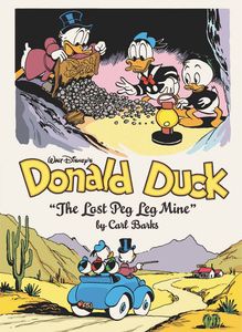 [Donald Duck: Volume 11: The Lost Peg Leg Mine (Hardcover) (Product Image)]