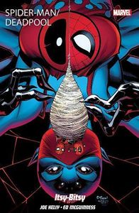 [Spider-Man/Deadpool: Volume 3: Itsy Bitsy (Product Image)]